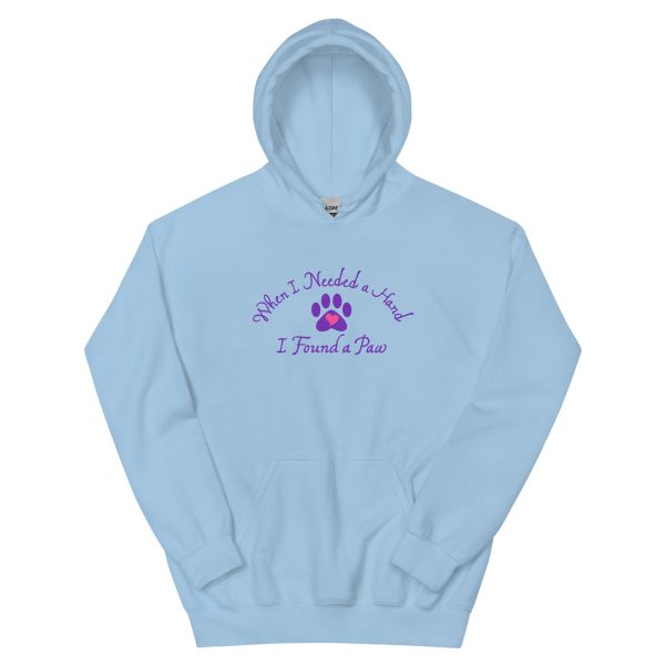 When I Needed a Hand I Found A Paw  Hoodie Discount