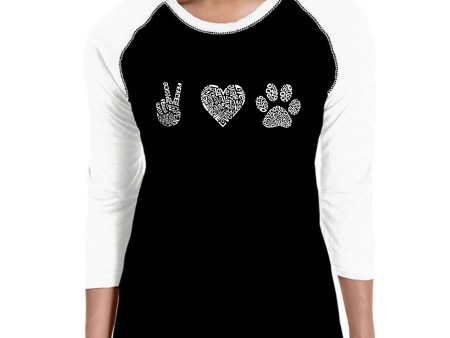 Peace Love Dogs  - Women s Raglan Word Art T-Shirt Hot on Sale