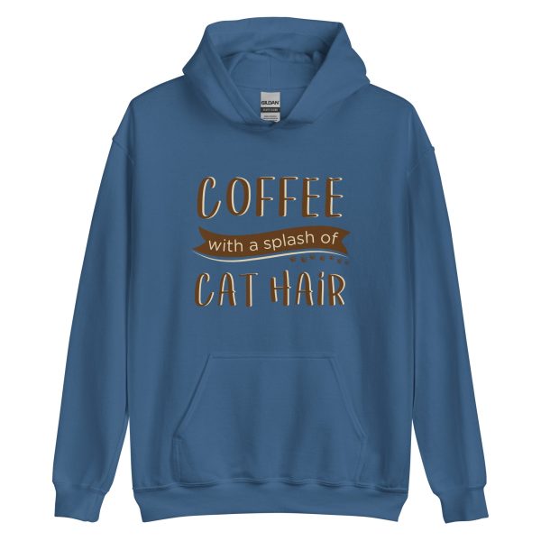 Coffee With A Splash of Cat Hair Hoodie on Sale