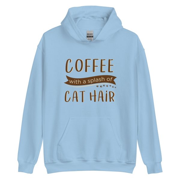 Coffee With A Splash of Cat Hair Hoodie on Sale