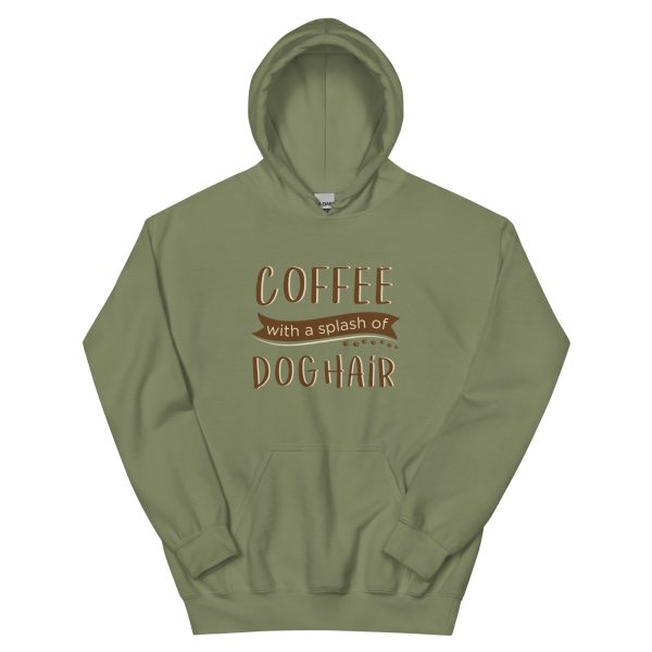 Coffee With a Splash of Dog Hair Hoodie Hot on Sale